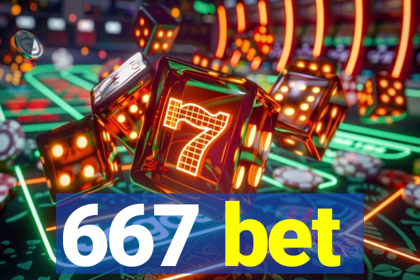 667 bet